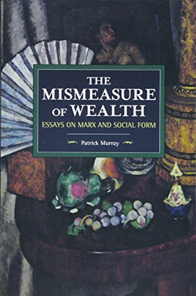 The Mismeasure Of Wealth