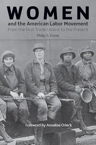 Women And The American Labor Movement