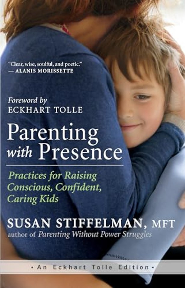 Parenting with Presence