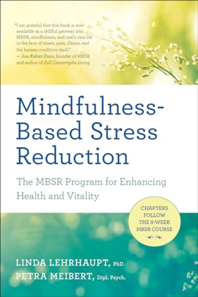 Mindfulness-Based Stress Reduction