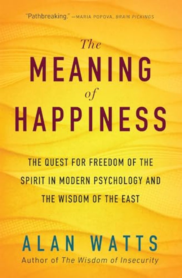 The Meaning of Happiness