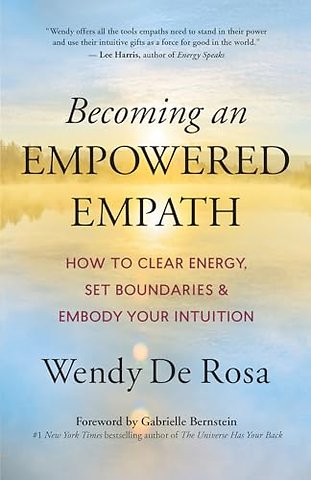 Becoming an Empowered Empath