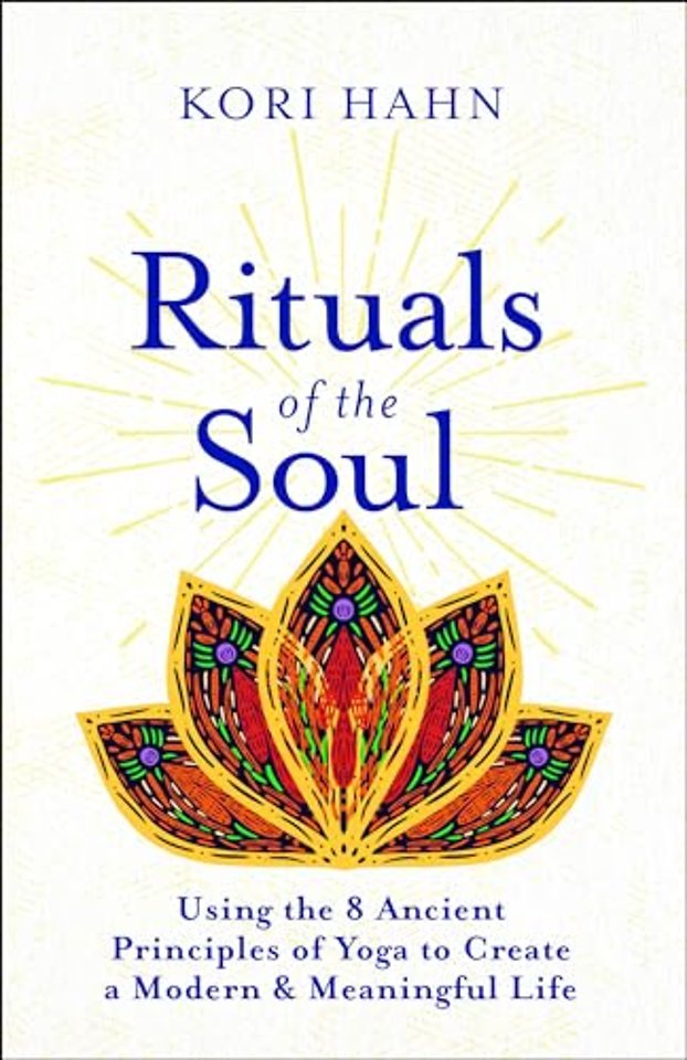 Rituals of the Soul