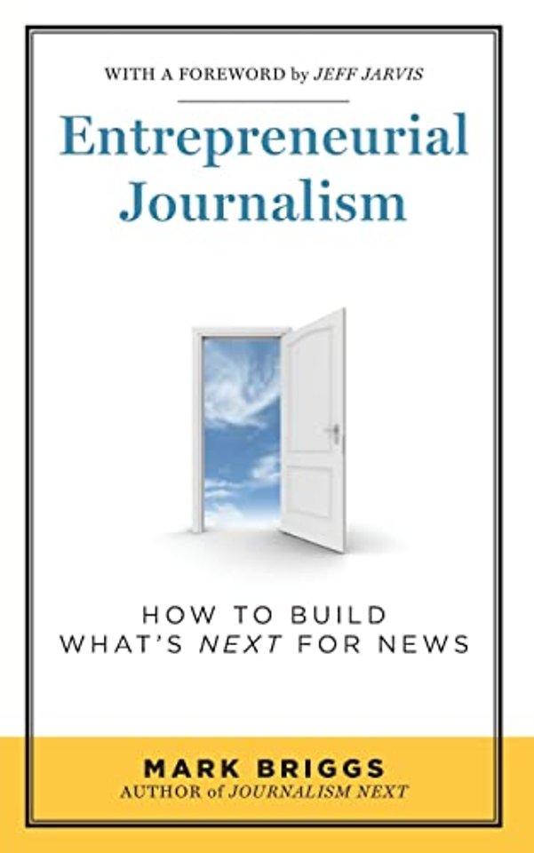 Entrepreneurial Journalism