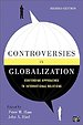 Controversies in Globalization Controversies in Globalization