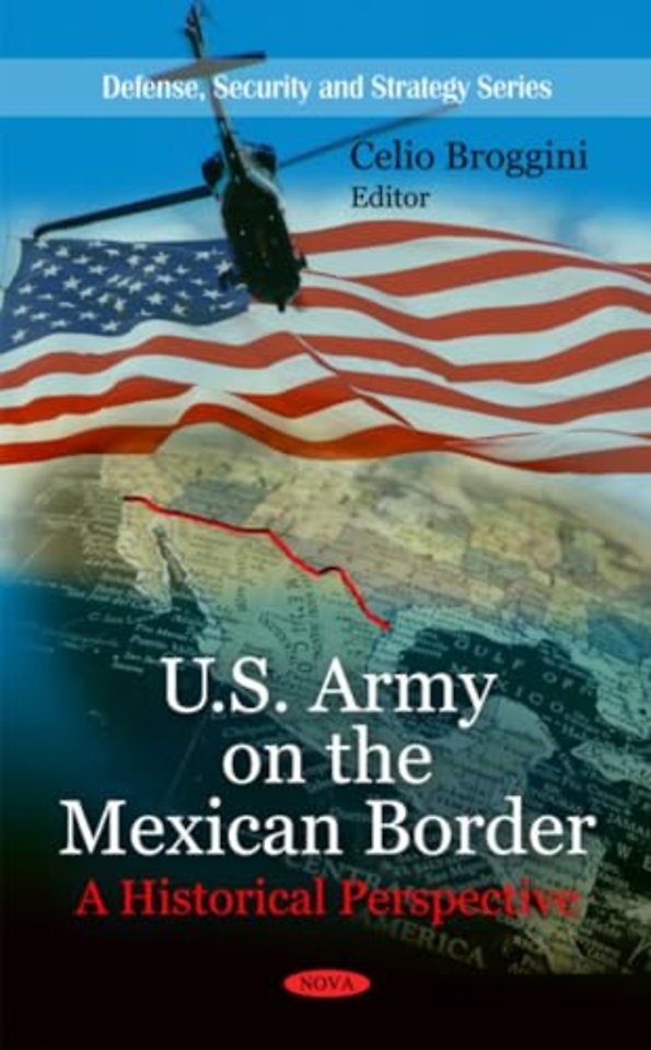U.S. Army on the Mexican Border