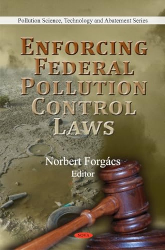 Enforcing Federal Pollution Control Laws