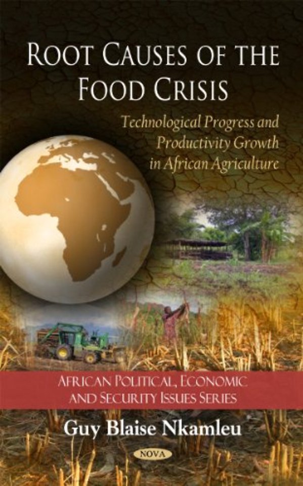 Root Causes of the Food Crisis