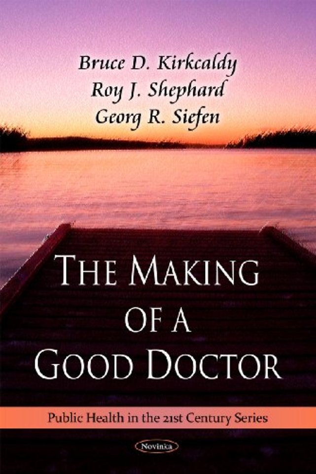Making of a Good Doctor
