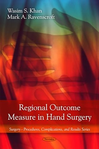 Regional Outcome Measure in Hand Surgery