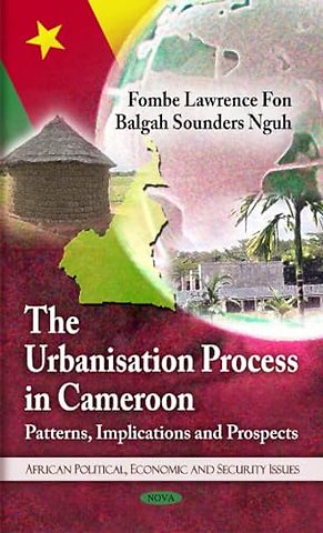 Urbanisation Process in Cameroon