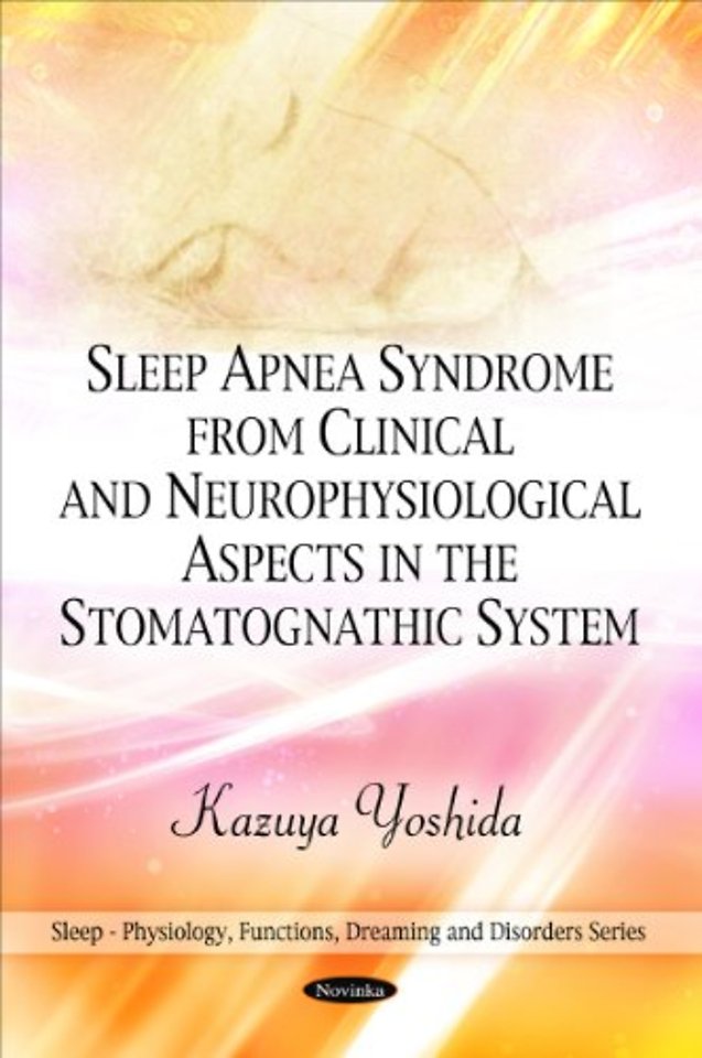 Sleep Apnea Syndrome in the Stomatognathic System