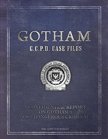 Gotham: GCPD Case Files