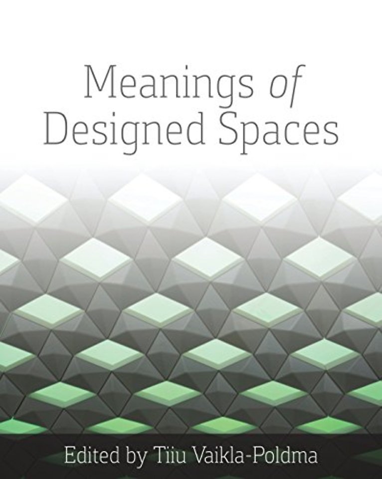 Meanings of Designed Spaces