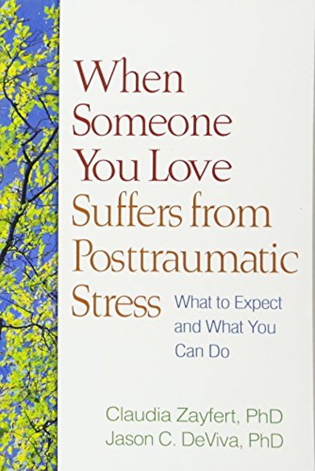 When Someone You Love Suffers from Posttraumatic Stress