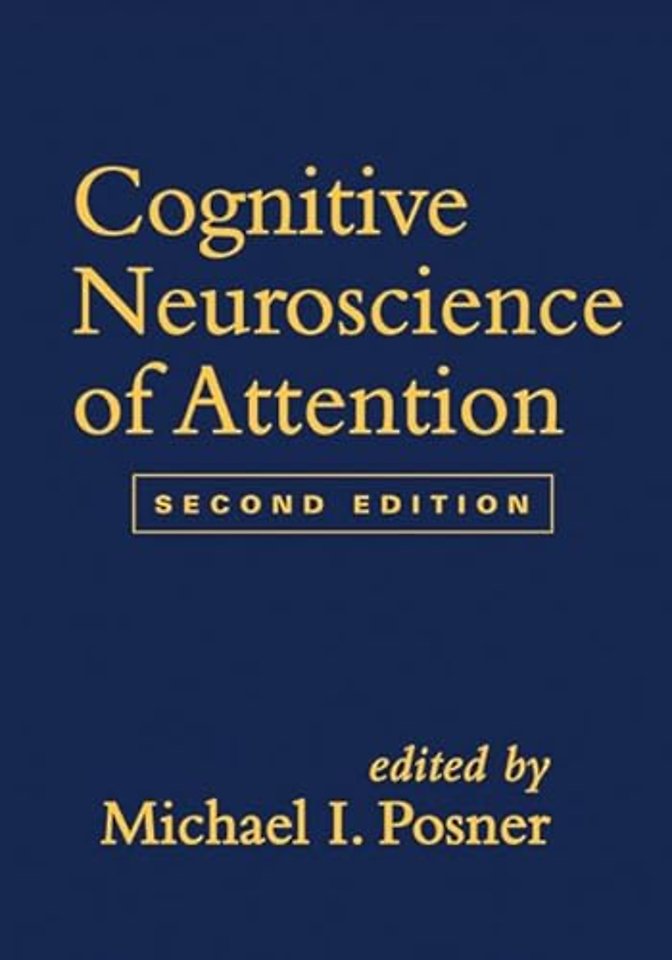 Cognitive Neuroscience of Attention