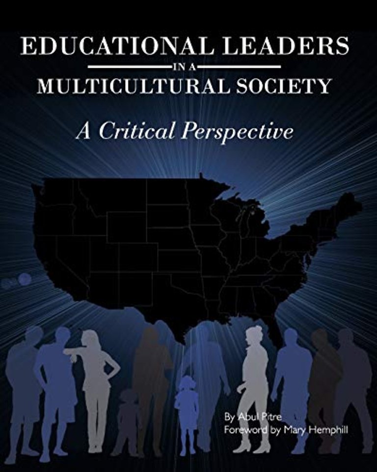 Educational Leaders in a Multicultural Society – A Critical Perspective