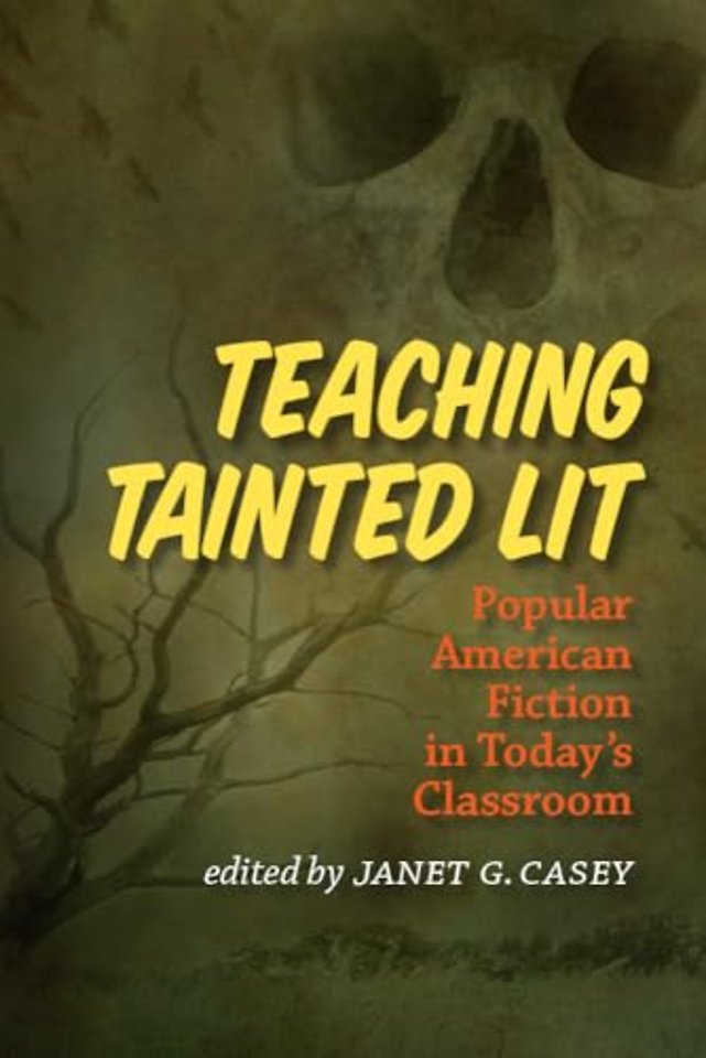 Teaching Tainted Lit