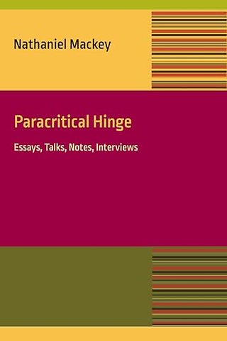 Paracritical Hinge – Essay, Talks, Notes, Interviews