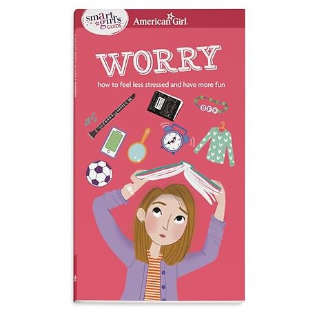 Smart Girl's Guide: Worry