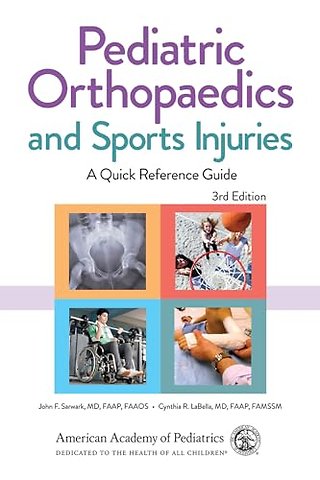 Pediatric Orthopaedics and Sports Injuries – A Quick Reference Guide