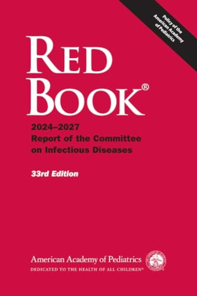 Red Book® – 2024–2027 Report of the Committee on Infectious Diseases