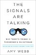 The Signals Are Talking The Signals Are Talking
