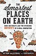 The Smartest Places on Earth