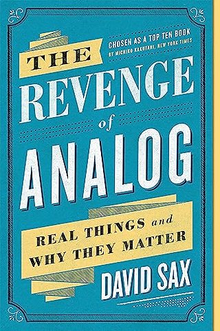 The Revenge of Analog