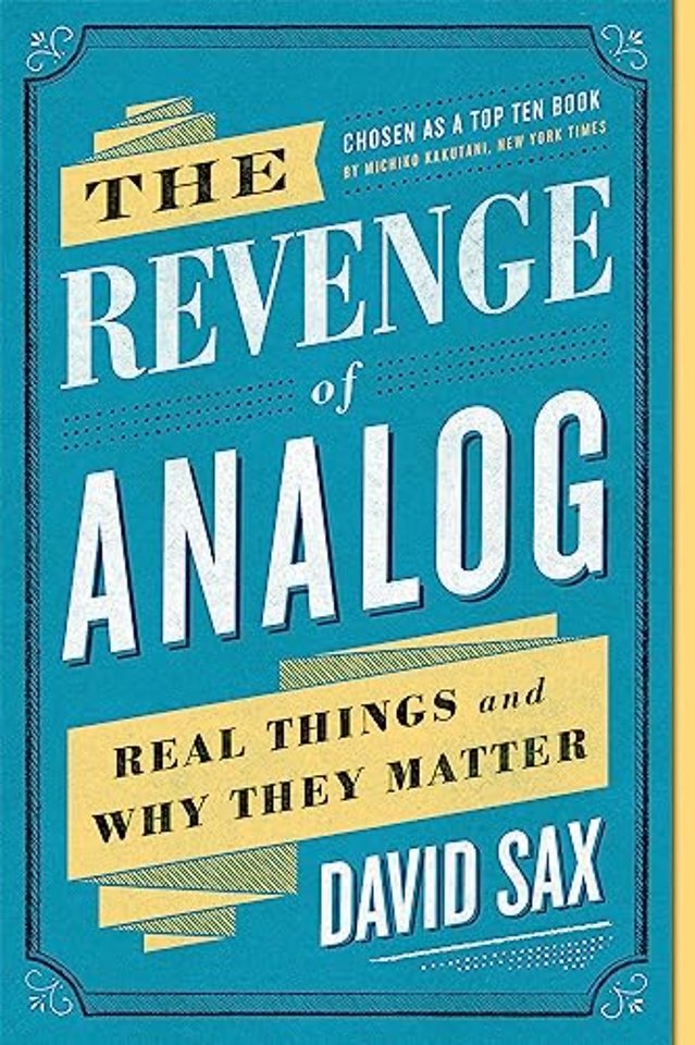 The Revenge of Analog