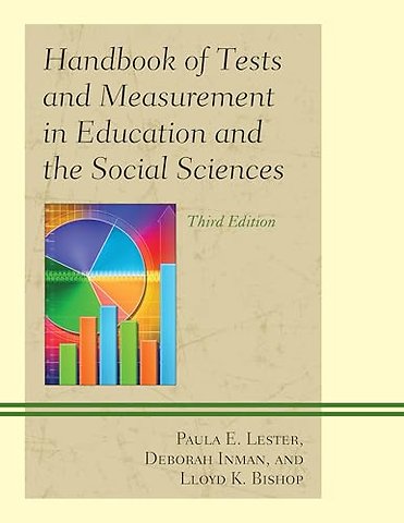 Handbook of Tests and Measurement in Education and the Social Sciences