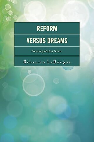 Reform Versus Dreams
