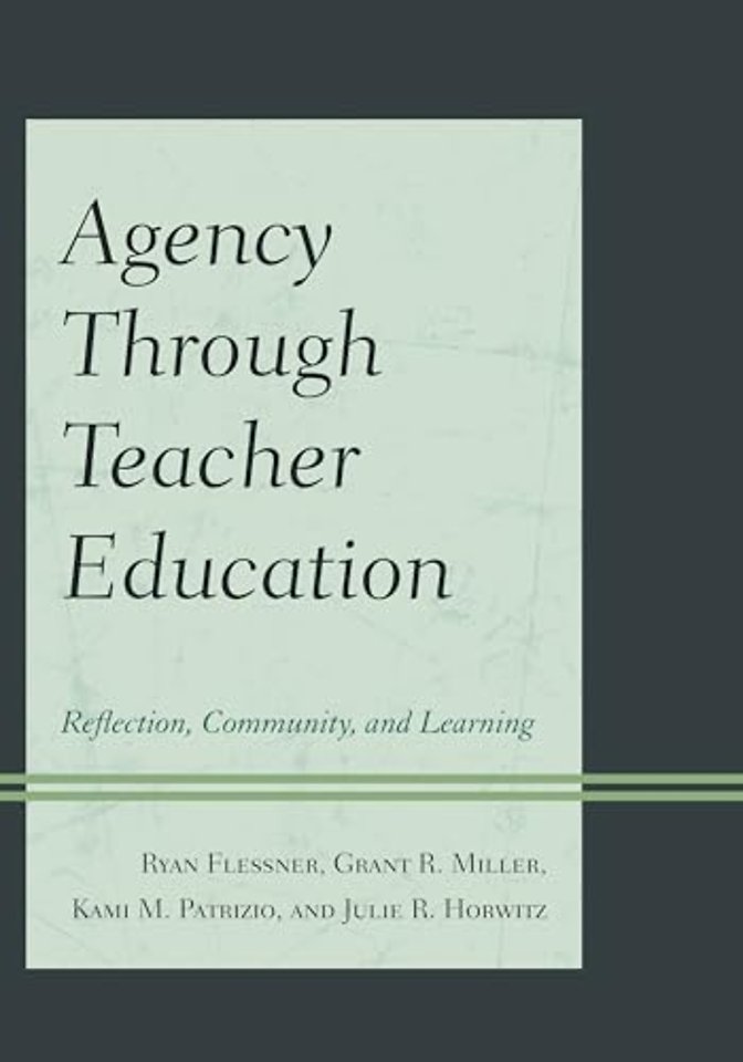 Agency through Teacher Education