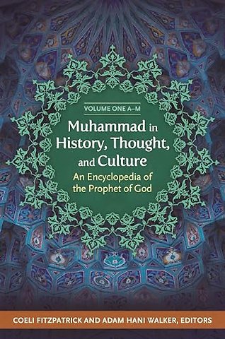 Muhammad in History, Thought, and Culture
