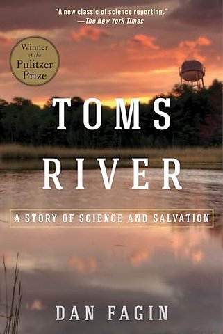 Toms River – A Story of Science and Salvation