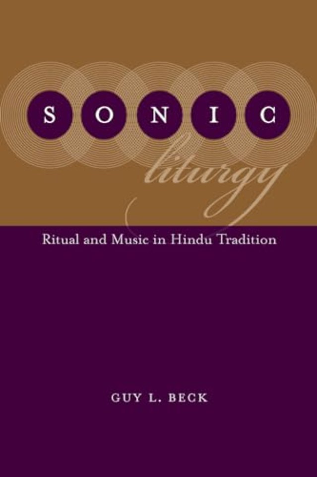 Sonic Liturgy – Ritual and Music in Hindu Tradition