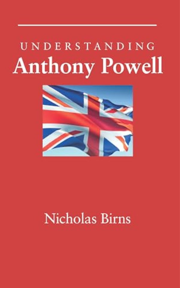 Understanding Anthony Powell