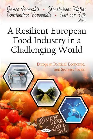 Resilient European Food Industry in a Challenging World