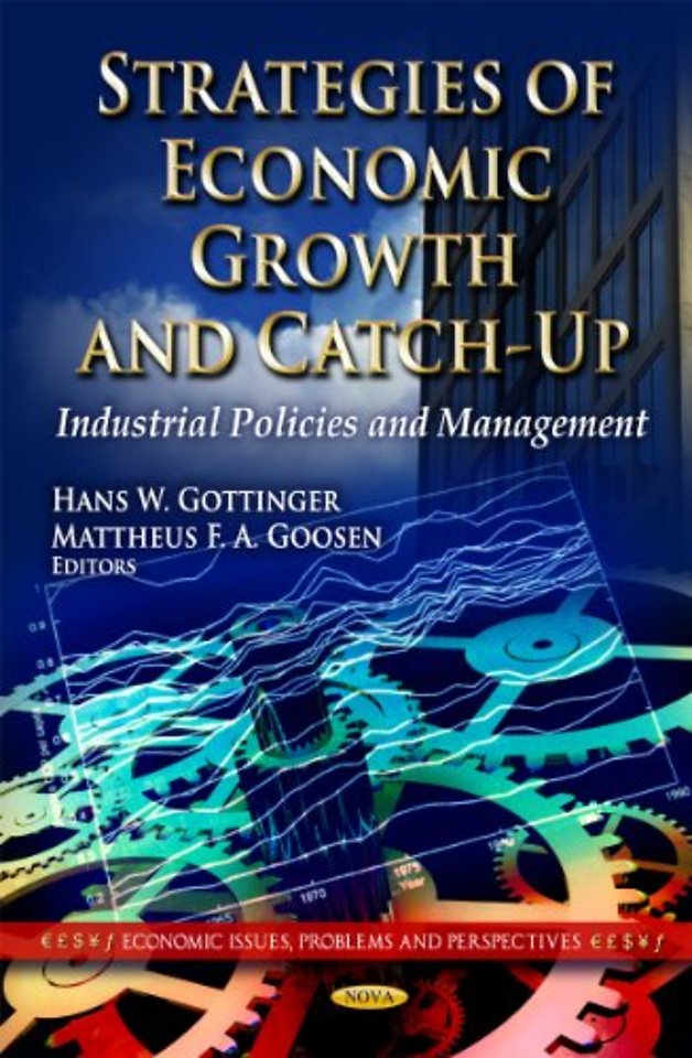 Strategies of Economic Growth & Catch-Up