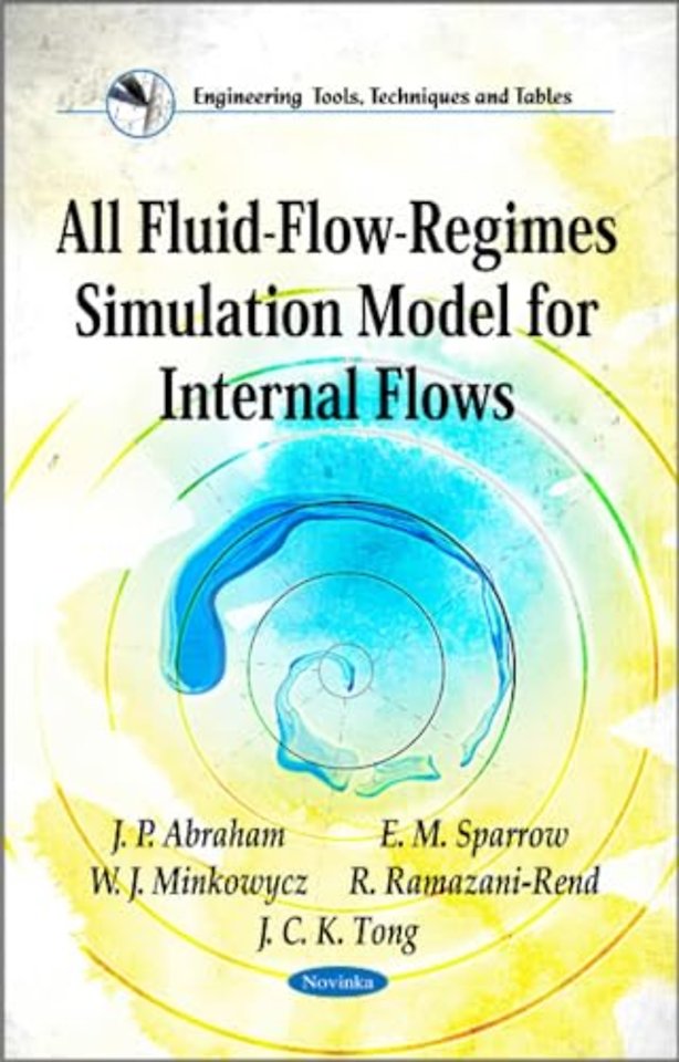All Fluid-Flow-Regimes Simulation Model for Internal Flows