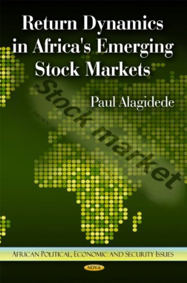 Return Dynamics in Africa's Emerging Stock Markets