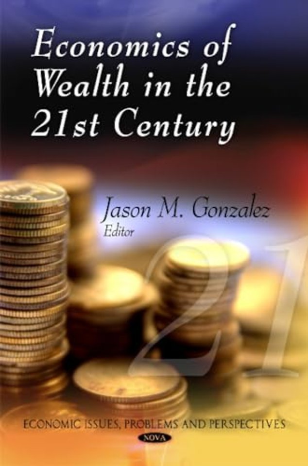 Economics of Wealth in the 21st Century