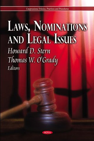 Laws, Nominations & Legal Issues