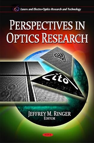 Perspectives in Optics Research