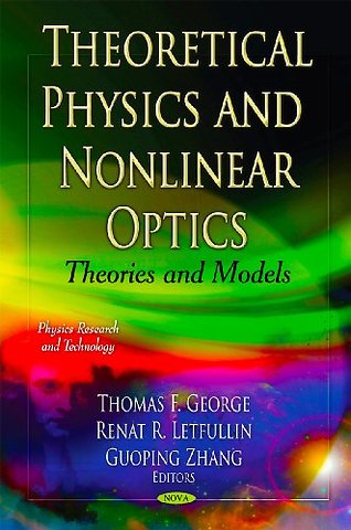 Theoretical Physics & Nonlinear Optics