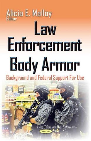 Law Enforcement Body Armor