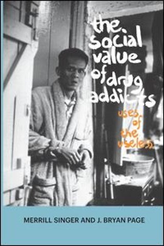 Social Value of Drug Addicts