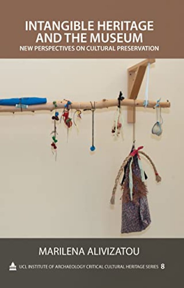 Intangible Heritage and the Museum