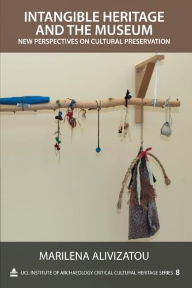 Intangible Heritage and the Museum