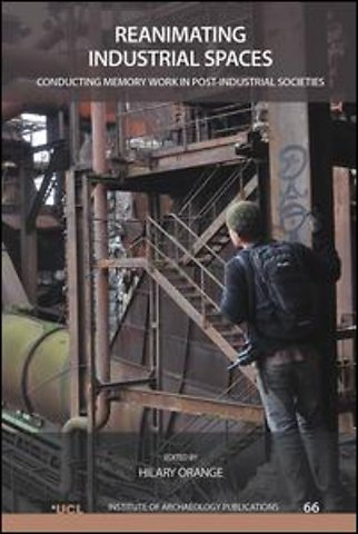 Reanimating Industrial Spaces